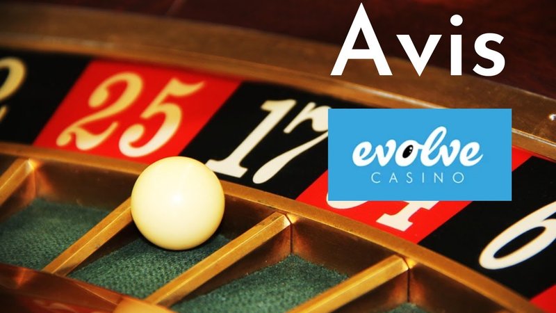 Guide de casino en ligne evolve casino